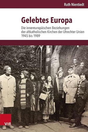 Nientiedt, Ruth. Gelebtes Europa - Die innereuropäischen Beziehungen der altkatholischen Kirchen der Utrechter Union 1945 bis 1989. Vandenhoeck + Ruprecht, 2026.