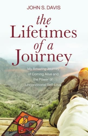 Davis, John. The Lifetimes of a Journey. W. Brand Publishing, 2021.