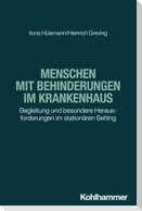 Menschen mit Behinderungen im Krankenhaus