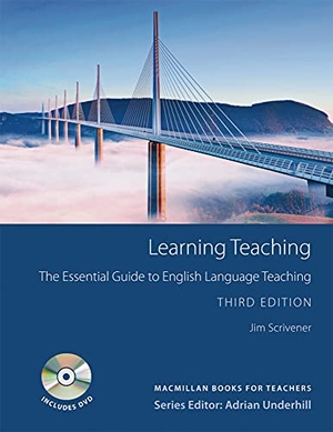 Scrivener, Jim. Macmillan Books for Teachers: Learning Teaching. Hueber Verlag GmbH, 2011.
