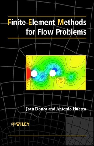 Donea / Huerta. Finite Element Methods for Flow Problems. John Wiley & Sons, 2003.