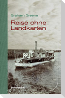 Reise ohne Landkarten