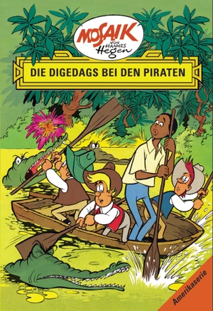 Dräger, Lothar. Die Digedags, Amerikaserie 03. Die Digedags bei den Piraten. Tessloff Verlag, 2013.