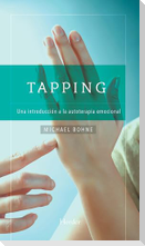 Tapping : una introducción a la autoterapia emocional