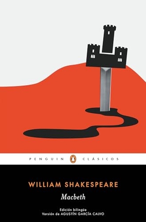 Shakespeare, William. Macbeth (Bilingual Edition). Prh Grupo Editorial, 2018.