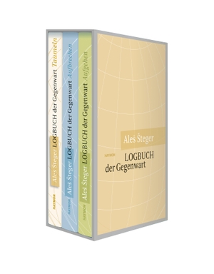 Steger, Ales. Logbuch der Gegenwart - Drei Bände im Schuber. Haymon Verlag, 2024.