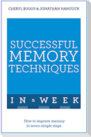 Successful Memory Techniques in a Week