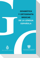 Gramática y ortografía básicas de la lengua española