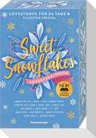 Sweet Snowflakes. Ein Adventskalender. Lovestorys für 24 Tage plus Silvester Special