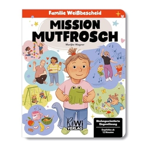 Wagner, Marijke. Mission Mutfrosch. RiWi Verlag, 2024.