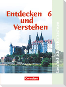Entdecken und Verstehen 6. Ausgabe für Sachsen. Mittelschule