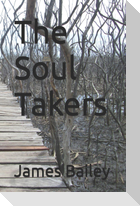 The Soul Takers