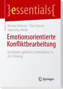 Emotionsorientierte Konfliktbearbeitung