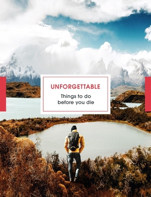 Watkins, Steve / Clare Jones. Unforgettable Things to Do Before You Die. BBC Books, 2020.