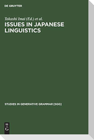 Issues in Japanese Linguistics