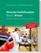 Klinische Notfallmedizin Band 1 Wissen