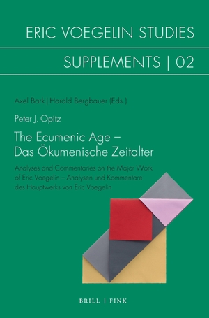 Opitz, Peter J.. Das Ökumenische Zeitalter - The Ecumenic Age - Analysen und Kommentare zu Eric Voegelins Hauptwerk - Analyses and Commentaries on Eric Voegelin's Major Work. Brill I  Fink, 2026.