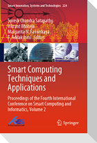 Smart Computing Techniques and Applications