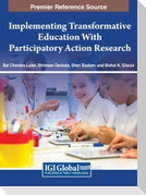 Implementing Transformative Education With Participatory Action Research