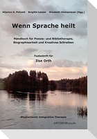 Wenn Sprache heilt