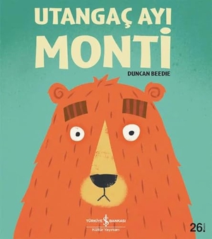 Beedie, Duncan. Utangac Ayi Monti. Türkiye Is Bankasi Kültür Yayinlari, 2019.