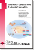 Gene Therapy Concepts in the Treatment of Haemophilia