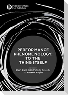Performance Phenomenology