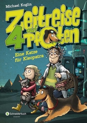 Koglin, Michael. Zeitreise auf vier Pfoten, Band 01 - Eine Katze für Kleopatra. Schneiderbuch, 2017.