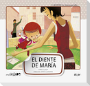 El diente de María :
