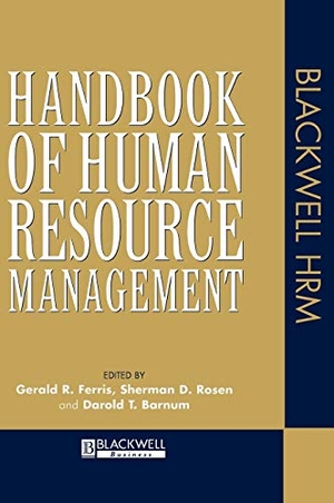 Ferris / Barnum et al. Hnbk Human Resource Mgmt. John Wiley & Sons, 1995.