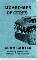Lizard-Men of Ceres