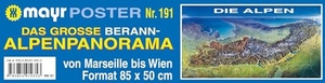 Mayr Panoramakarte Das große Berann-Alpenpanorama - Von Marseille bis Wien. Kompass Karten GmbH, 2009.