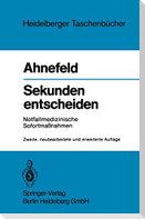Sekunden entscheiden