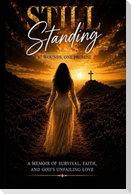STILL STANDING