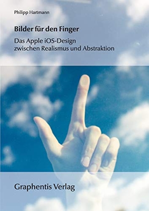 Hartmann, Philipp. Bilder für den Finger - Das Apple iOS-Design zwischen Realismus und Abstraktion. Graphentis Verlag e. K., 2018.