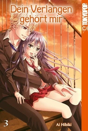 Hibiki, Ai. Dein Verlangen gehört mir 03. TOKYOPOP GmbH, 2016.