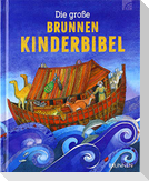 Die große Brunnen Kinderbibel