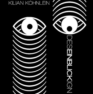Köhnlein, Kilian. Deseinblickign. Books on Demand, 2016.