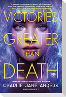Victories Greater Than Death