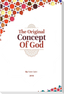 THE ORIGINAL CONCEPT OF GOD