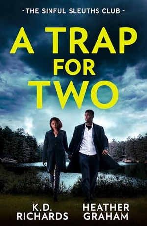 Graham, Heather / K. D. Richards. A Trap For Two: The Sinful Sleuths Club - Dark Water Disappearance (West Investigations) / Tangled Threat. HarperCollins Publishers, 2026.