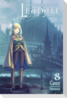 In the Land of Leadale, Vol. 8 (light novel)