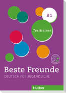 Beste Freunde B1. Kopiervorlage / Testtrainer mit Audio-CD