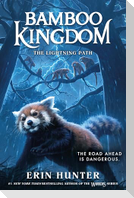 Bamboo Kingdom #5: The Lightning Path
