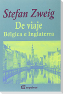 De viaje : Bélgica e Inglaterra