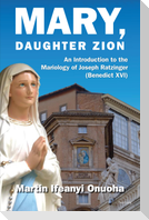 Mary, Daughter Zion