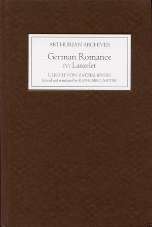 Zatzikhoven, Ulrich Von. German Romance IV: Lanzelet. Boydell & Brewer, 2011.
