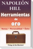 Herramientas de Oro: Venta, Personalidad, Exitos