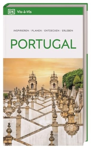 DK Verlag - Reise (Hrsg.). Vis-à-Vis Reiseführer Portugal - Mit detailreichen 3D-Illustrationen. Von Reisenden. Für Reisende.. Dorling Kindersley Reise, 2024.
