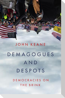 Demagogues and Despots